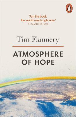 Tim Flannery - Atmosphere of Hope, Häftad