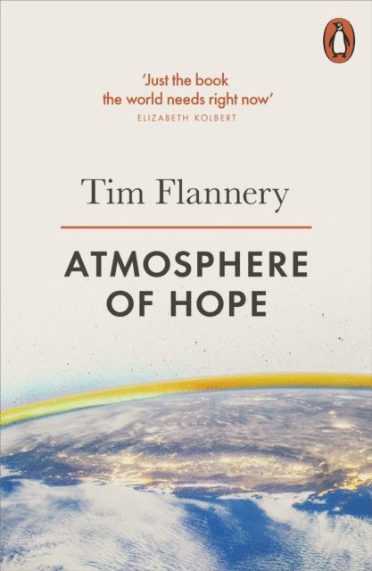 Tim Flannery - Atmosphere of Hope, E-bok