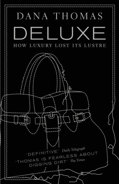Dana Thomas - Deluxe, E-bok