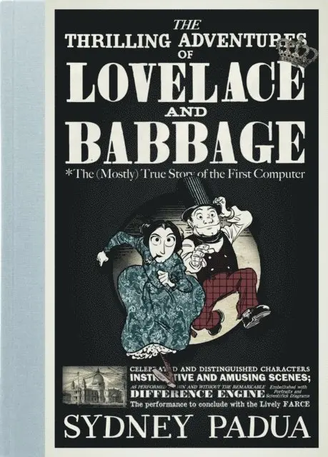 Thrilling Adventures of Lovelace and Babbage