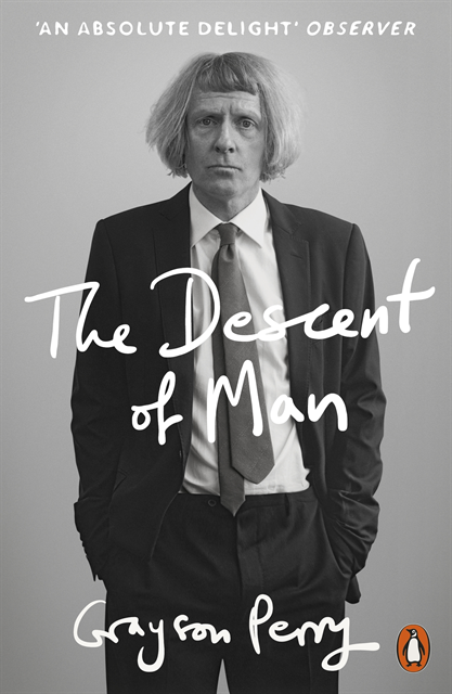 Grayson Perry - Descent of Man, E-bok