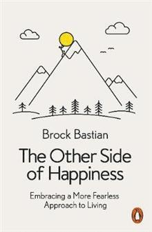 Brock Bastian - Other Side of Happiness, Häftad. Tillgänglighet: Lägg i varukorg