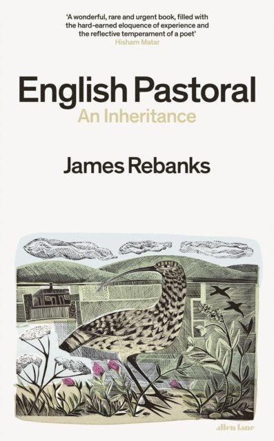 James Rebanks - English Pastoral, E-bok
