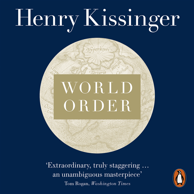 Henry Kissinger - World Order, Ljudbok