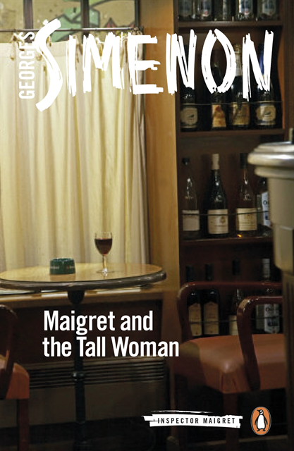 Georges Simenon - Maigret and the Tall Woman, E-bok