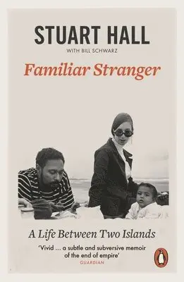 Stuart Hall - Familiar Stranger, Häftad