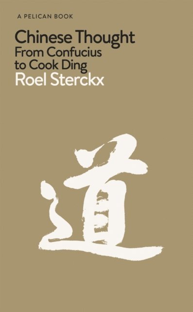 Roel Sterckx - Chinese Thought, E-bok