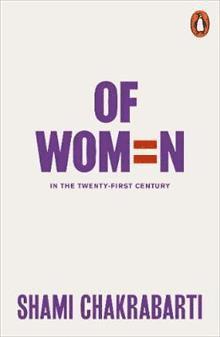 Shami Chakrabarti - Of Women, Häftad