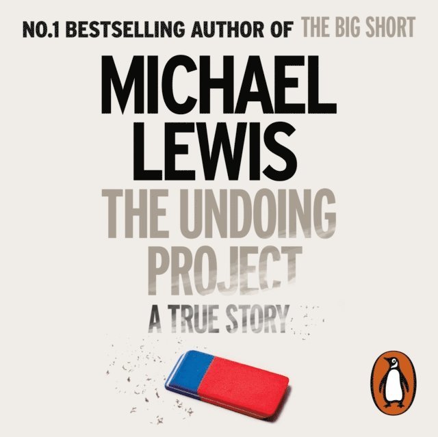 Michael Lewis - Undoing Project, Ljudbok