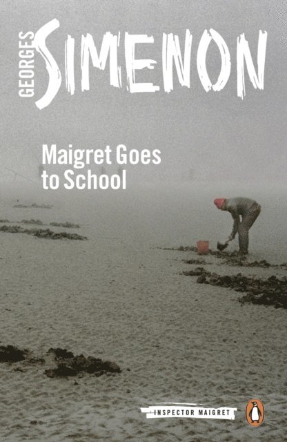 Georges Simenon - Maigret Goes to School, E-bok