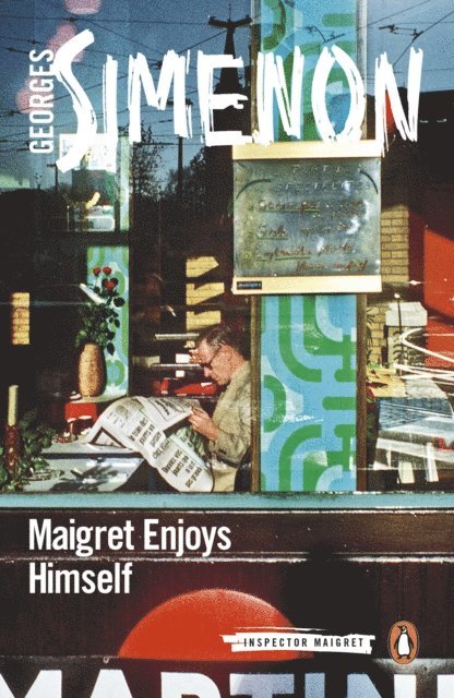 Georges Simenon - Maigret Enjoys Himself, E-bok