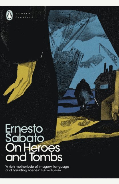 Ernesto Sabato - On Heroes and Tombs, E-bok