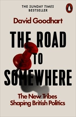 David Goodhart - Road to Somewhere, Häftad