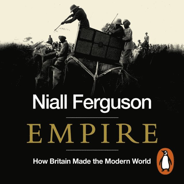 Niall Ferguson - Empire, Ljudbok
