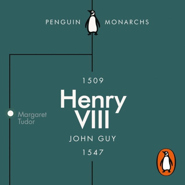 John Guy - Henry VIII (Penguin Monarchs), Ljudbok