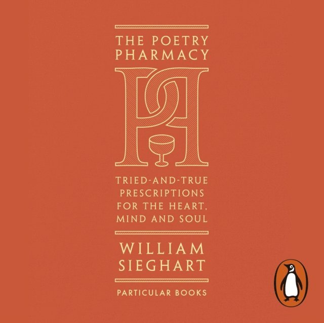 William Sieghart - Poetry Pharmacy, Ljudbok