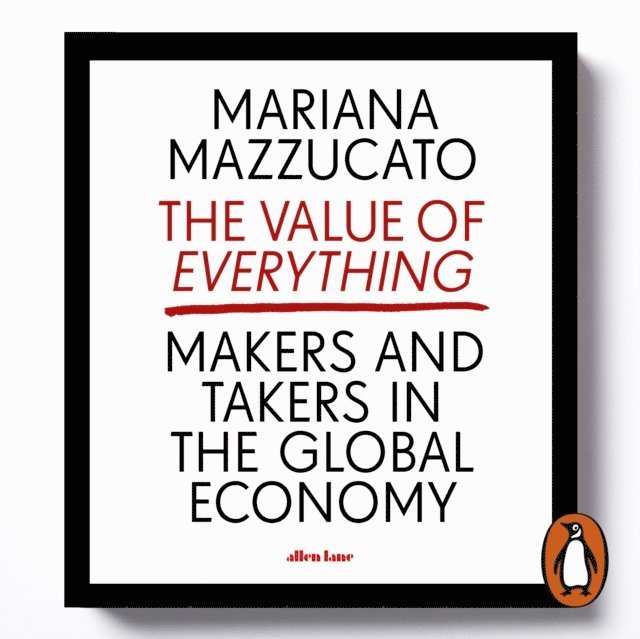 Mariana Mazzucato - Value of Everything, Ljudbok