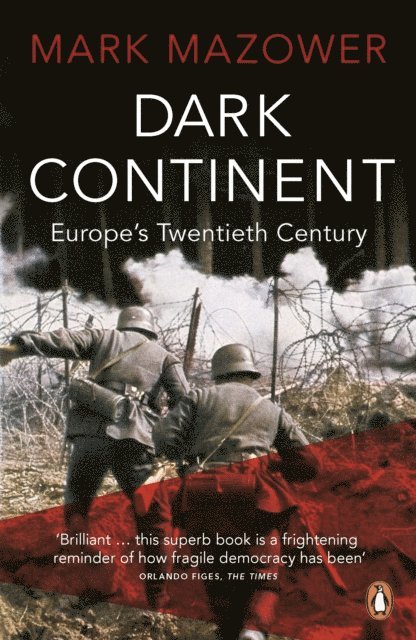 Mark Mazower - Dark Continent, E-bok