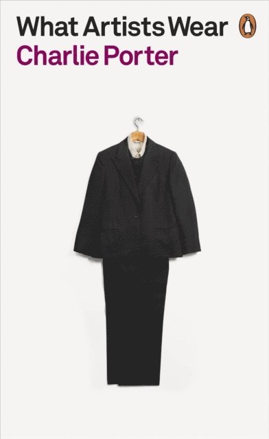 Charlie Porter - What Artists Wear, E-bok