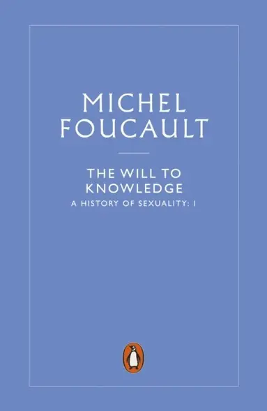 Michel Foucault - History of Sexuality: 1, E-bok