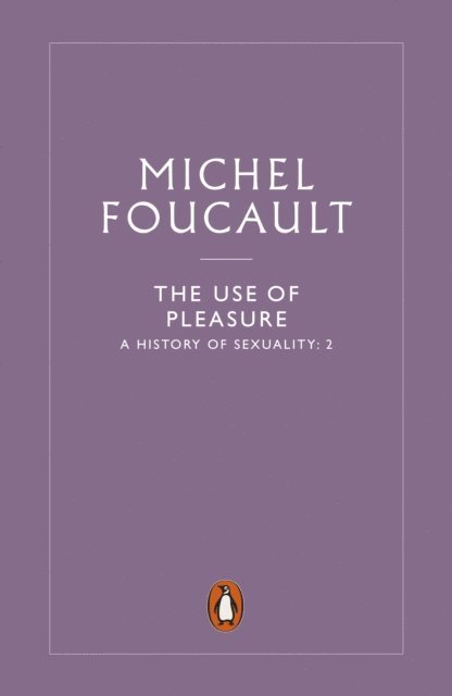 Michel Foucault - History of Sexuality: 2, E-bok