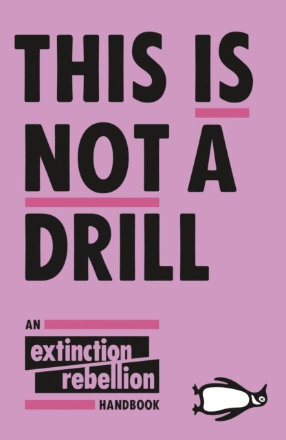 Extinction Rebellion - This Is Not A Drill, E-bok. Tillgänglighet: Lägg i varukorg
