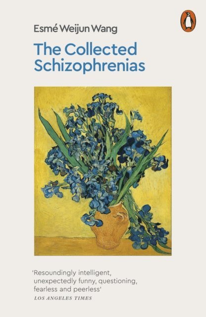 Esmé Weijun Wang - Collected Schizophrenias, E-bok