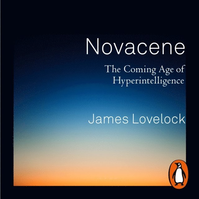 James Lovelock - Novacene, Ljudbok