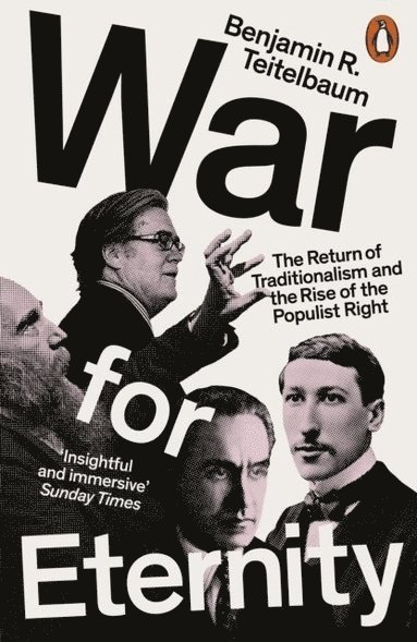 Benjamin R. Teitelbaum - War for Eternity, Häftad
