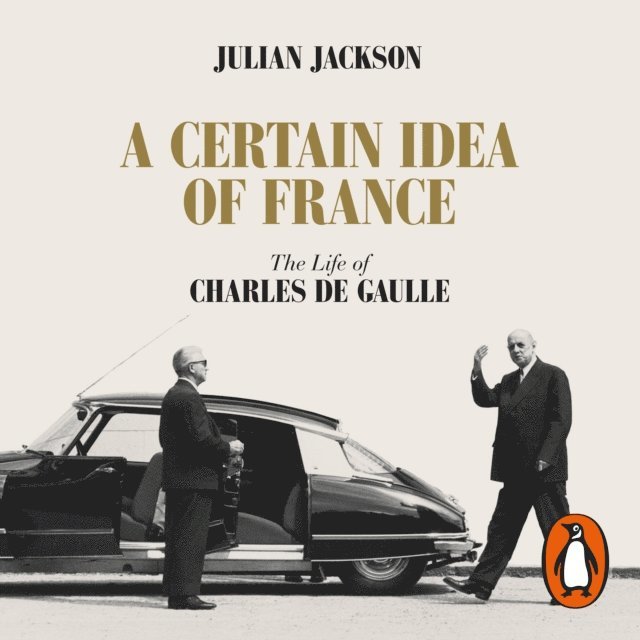 Julian Jackson - Certain Idea of France, Ljudbok