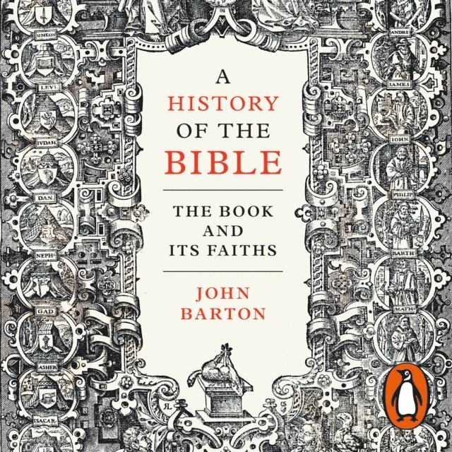 John Barton - History of the Bible, Ljudbok