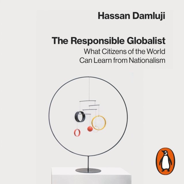 Hassan Damluji - Responsible Globalist, Ljudbok. Tillgänglighet: Lägg i varukorg