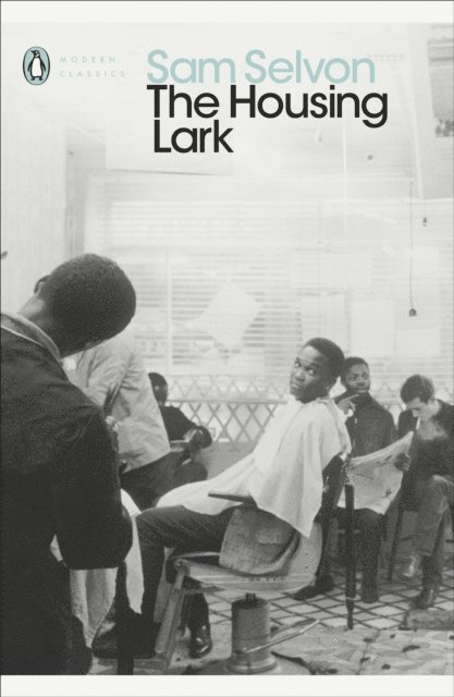 Sam Selvon - Housing Lark, E-bok