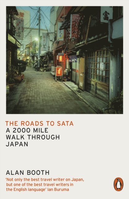 Alan Booth - Roads to Sata, E-bok