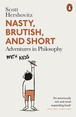 Scott Hershovitz - Nasty, Brutish, and Short, Häftad. Tillgänglighet: Lägg i varukorg