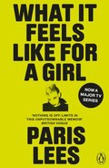 What It Feels Like for a Girl