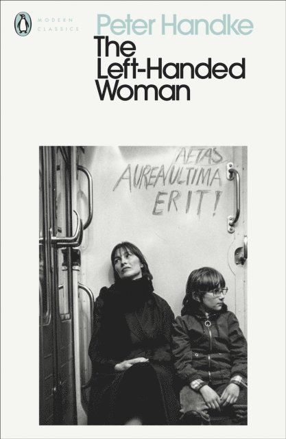Peter Handke - Left-Handed Woman, E-bok