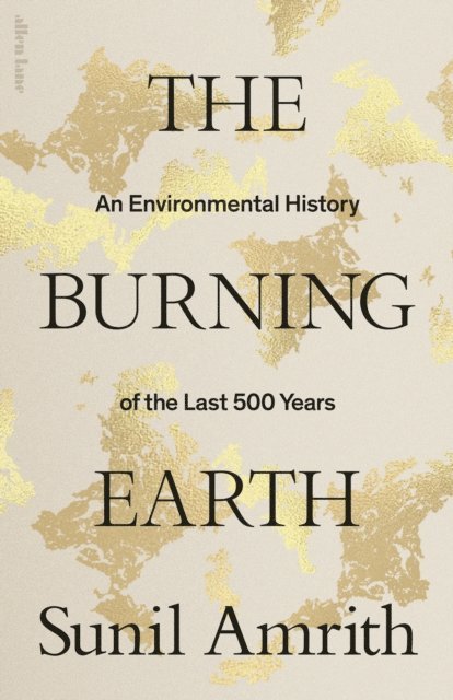 Sunil Amrith - Burning Earth, E-bok