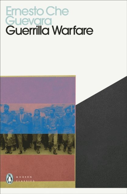 Ernesto Che Guevara - Guerrilla Warfare, E-bok