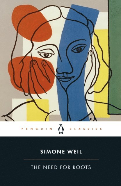 Simone Weil - Need for Roots, E-bok