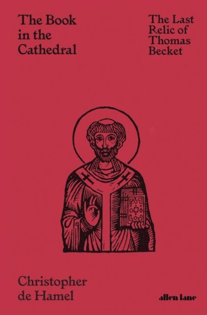 Christopher de Hamel - Book in the Cathedral, E-bok