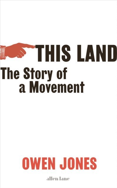 Owen Jones - This Land, E-bok