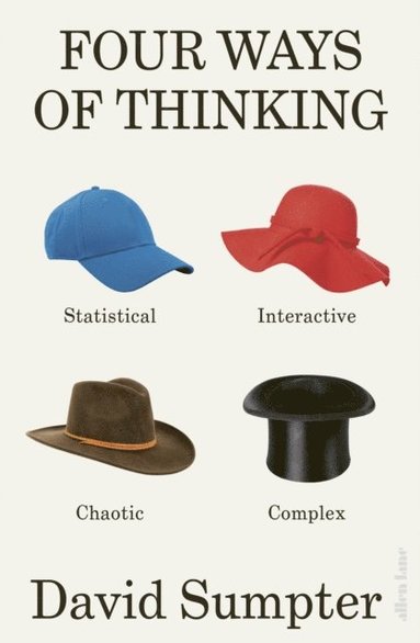 David Sumpter - Four Ways of Thinking, E-bok