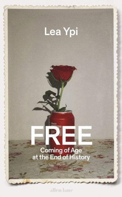 Lea Ypi - Free, E-bok