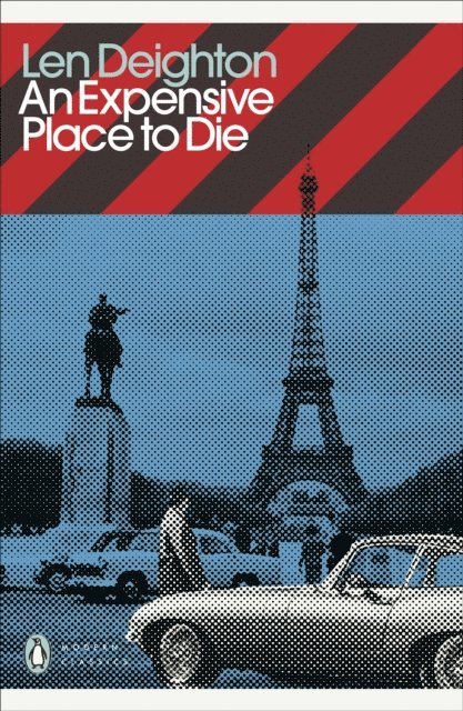 Len Deighton - Expensive Place to Die, E-bok