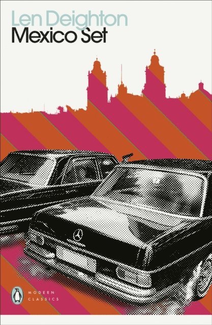 Len Deighton - Mexico Set, E-bok