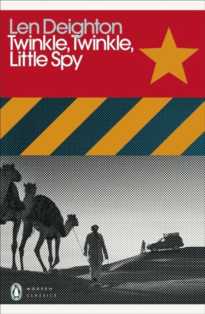 Len Deighton - Twinkle, Twinkle, Little Spy, E-bok