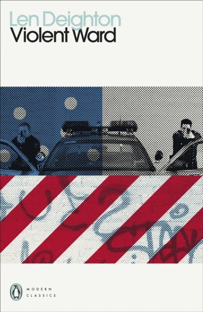 Len Deighton - Violent Ward, E-bok