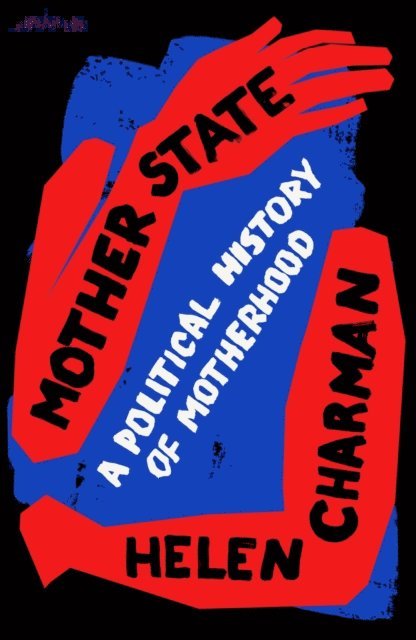 Helen Charman - Mother State, E-bok