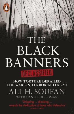 Ali Soufan - Black Banners Declassified, Häftad